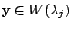 $ {\mathbf y} \in W(\lambda_{j})$
