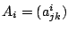$ A_{i} = (a_{jk}^{i})$