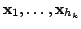 $ {\mathbf x}_{1}, \ldots ,{\mathbf x}_{h_{k}}$