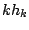 $ kh_{k}$