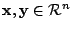 $ {\mathbf x}, {\mathbf y} \in {\cal R}^{n}$