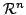 $ {\cal R}^{n}$