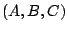 $ (A,B,C)$