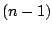 $ (n-1)$