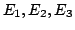 $ E_{1},E_{2},E_{3}$
