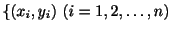 $ \{(x_{i},y_{i}) (i = 1,2,\ldots,n)$