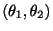 $ (\theta_{1}, \theta_{2})$