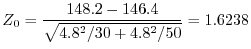 $\displaystyle Z_{0} = \frac{148.2 - 146.4}{\sqrt{4.8^2/30 + 4.8^2/50}} = 1.6238$