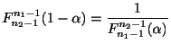 $\displaystyle F_{n_{2}-1}^{n_{1}-1}(1- \alpha) = \frac{1}{F_{n_{1}-1}^{n_{2}-1}(\alpha)}$