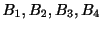 $ B_{1},B_{2},B_{3},B_{4}$