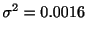 $\displaystyle \sigma^{2} =0.0016$