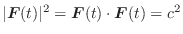 $\vert\boldsymbol{F}(t)\vert^2 = \boldsymbol{F}(t) \cdot\boldsymbol{F}(t) = c^{2}$