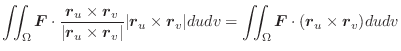 $\displaystyle \iint_{\Omega}\boldsymbol{F} \cdot \frac{\boldsymbol{r}_{u} \time...
...{\Omega}\boldsymbol{F}\cdot(\boldsymbol{r}_{u} \times \boldsymbol{r}_{v}) du dv$