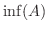 $\inf(A)$
