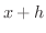 $x+h$
