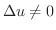 $\Delta u \neq 0$