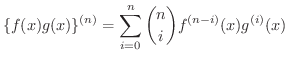$\displaystyle \{f(x)g(x)\}^{(n)} = \sum_{i=0}^{n}\binom{n}{i}f^{(n-i)}(x)g^{(i)}(x) $