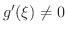 $g^{\prime}(\xi) \neq 0$