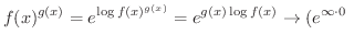 $\displaystyle f(x)^{g(x)} = e^{\log{f(x)^{g(x)}}} = e^{g(x)\log{f{(x)}}} \rightarrow (e^{\infty\cdot 0}\ $
