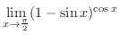 $\displaystyle{\lim_{x \rightarrow \frac{\pi}{2}}(1 - \sin{x})^{\cos{x}}}$