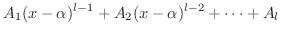 $\displaystyle A_{1}(x - \alpha)^{l-1} + A_{2}(x - \alpha)^{l-2} + \cdots +A_{l}$