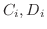 $C_{i},D_{i}$