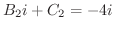 $B_{2}i +C_{2} = -4i $