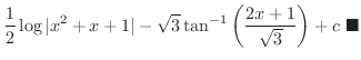 $\displaystyle \frac{1}{2} \log{\vert x^2 + x+ 1\vert} - \sqrt{3}\tan^{-1}{\left(\frac{2x + 1}{\sqrt{3}}\right)} + c
\ensuremath{\ \blacksquare}$