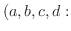 $(a,b,c,d:$