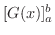 $[G(x)]_{a}^{b}$