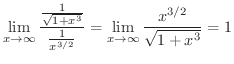$\displaystyle \lim_{x \to \infty}\frac{\frac{1}{\sqrt{1 + x^{3}}}}{\frac{1}{x^{3/2}}} = \lim_{x \to \infty} \frac{x^{3/2}}{\sqrt{1 + x^{3}}} = 1$