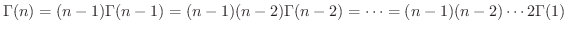 $\displaystyle \Gamma(n) = (n-1)\Gamma(n-1) = (n-1)(n-2)\Gamma(n-2) = \cdots = (n-1)(n-2)\cdots 2\Gamma(1) $