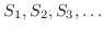 $S_{1},S_{2},S_{3},\ldots$