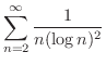 $\displaystyle \sum_{n=2}^{\infty}\frac{1}{n(\log{n})^{2}} $