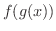 $f(g(x))$
