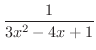$\displaystyle{\frac{1}{3x^2 - 4x + 1}}$