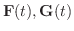 ${\bf F}(t),{\bf G}(t)$