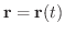 ${\bf r} = {\bf r}(t)$