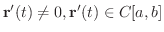 ${\bf r}^{\prime}(t) \neq 0, {\bf r}^{\prime}(t) \in C[a,b]$
