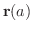 ${\bf r}(a)$