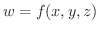 $w = f(x,y,z)$