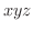 $xyz$