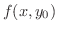 $f(x,y_{0})$