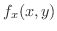 $f_{x}(x,y)$