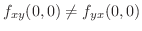 $\displaystyle{f_{xy}(0,0) \neq f_{yx}(0,0)}$