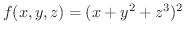 $\displaystyle{f(x,y,z) = (x+y^{2}+z^{3})^{2}}$