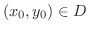 $(x_{0},y_{0}) \in D$