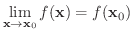 $\displaystyle \lim_{{\bf x} \rightarrow {\bf x}_{0}}f({\bf x}) = f({\bf x}_{0}) $