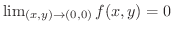 $\lim_{(x,y) \rightarrow (0,0)}f(x,y) = 0$