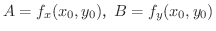 $A = f_{x}(x_{0},y_{0})CB = f_{y}(x_{0},y_{0})$
